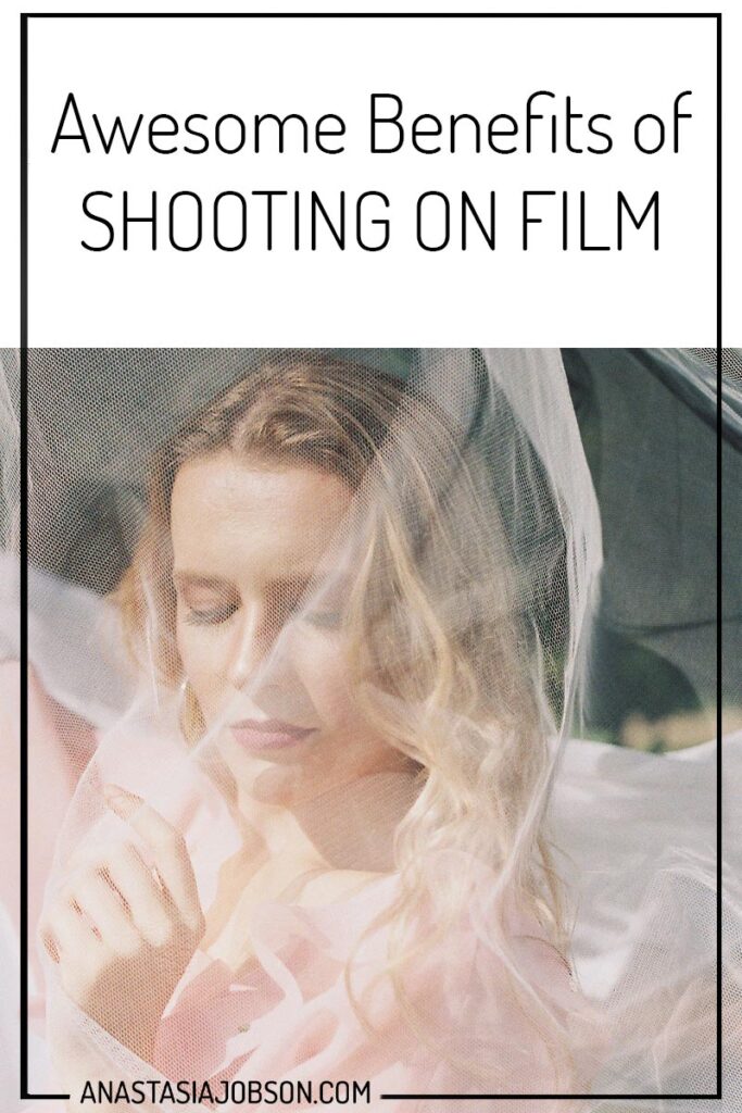 Awesome Benefits of Shooting on Film