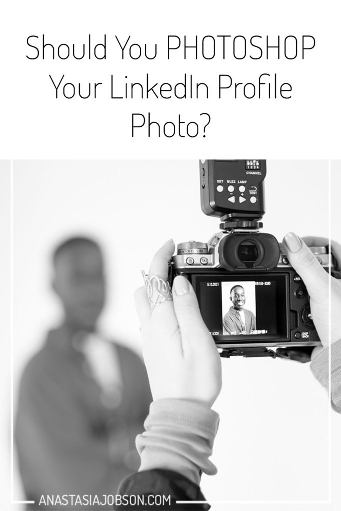 headshot photoshoot behind the scenes. Text saying SHould you photoshop your LinkedIn photo