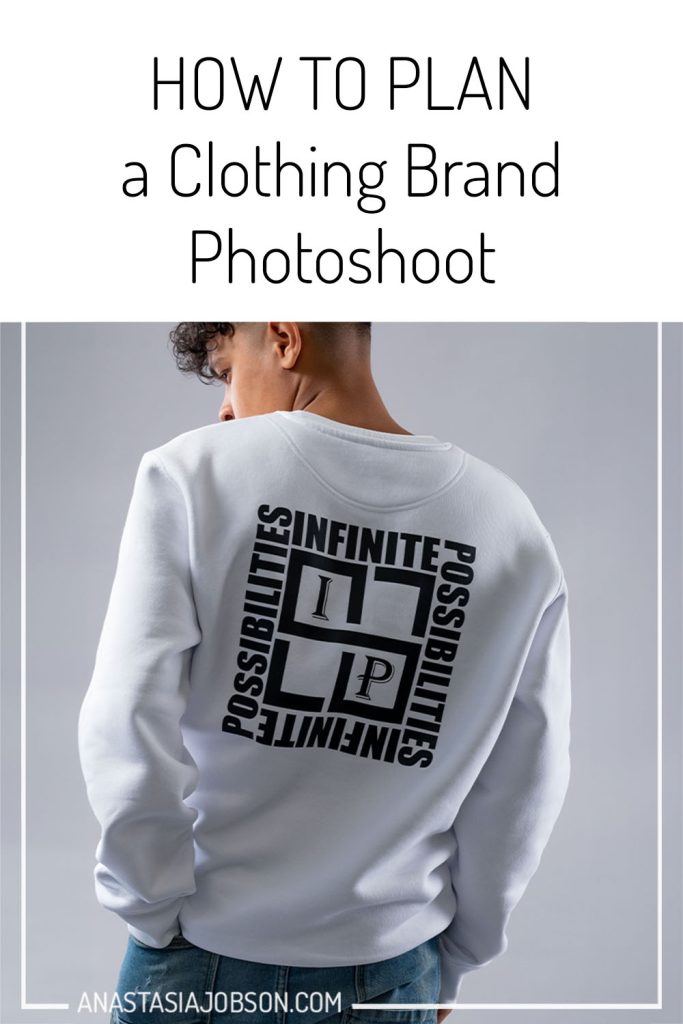 how to plan a clothing brand photoshoot - photography blog