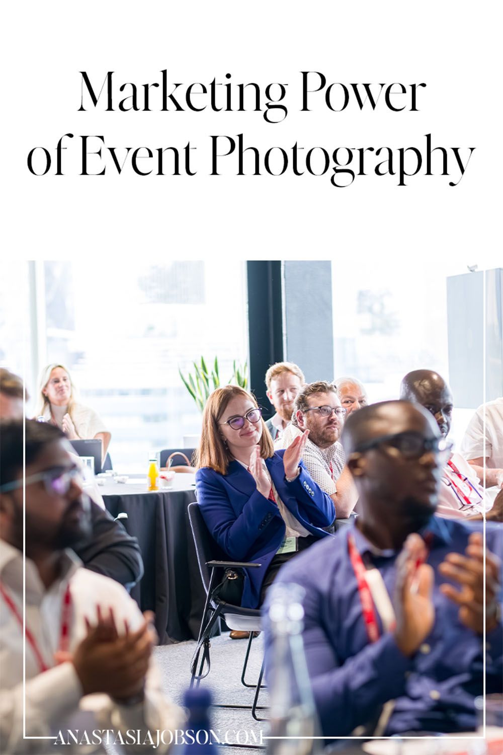Conference audience clapping. Corporate event photography blog